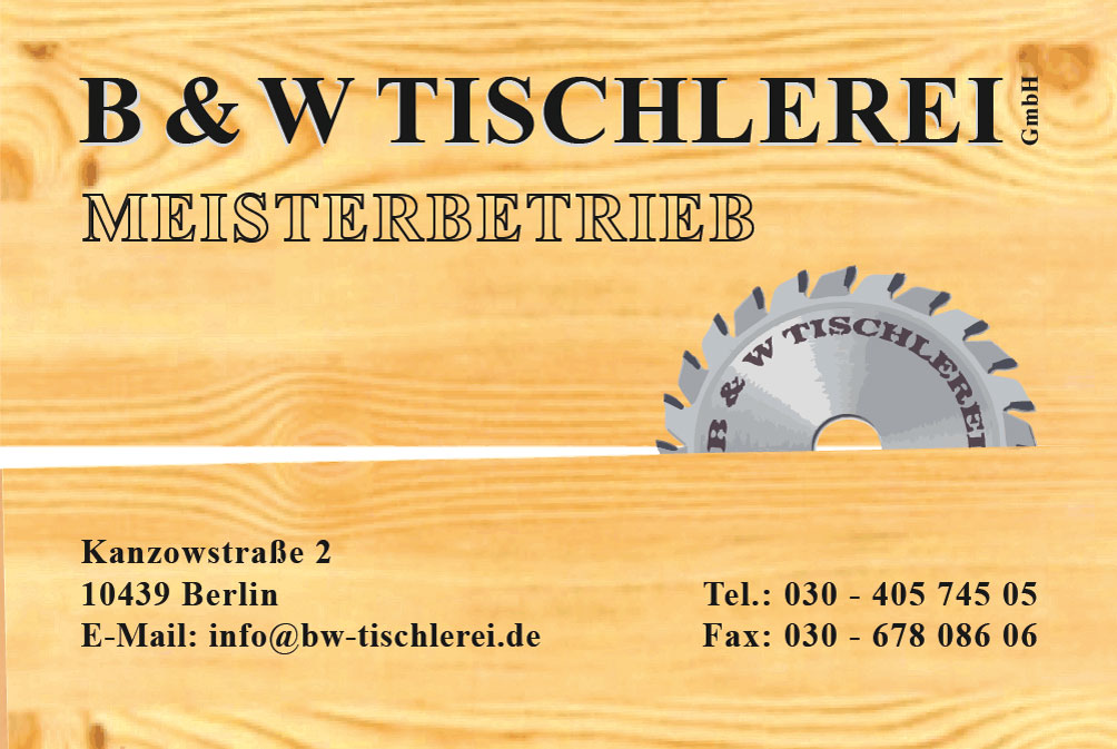 B " W Tischlerei GmbH
